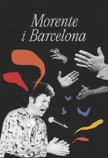 Morente & Barcelona Trailer