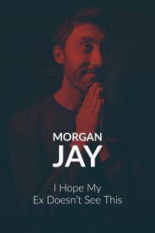 Morgan Jay - I Hope my Ex Doesn’t See This. Trailer