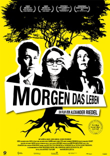 Morgen das Leben Trailer