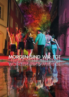 Morgen sind wir tot - Tanzend in den Untergang Trailer