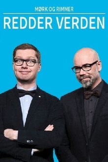 Mørk og Rimmer: Redder Verden Trailer