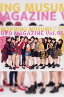 Morning Musume.'17 DVD Magazine Vol.95 Trailer