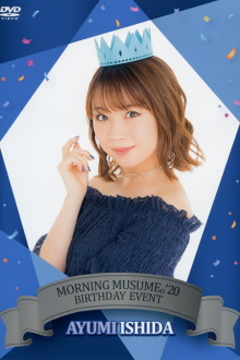 Morning Musume.'20 Ishida Ayumi Birthday Event Trailer