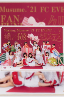 Morning Musume.'21 FC Event ~Musume. × FAN×Fun! × Christmas~ Trailer