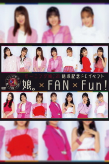 Morning Musume.'21 Kessei Kinen FC Event ~Musume×FAN×Fun!~ Trailer
