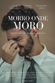 Morro Onde Moro Trailer