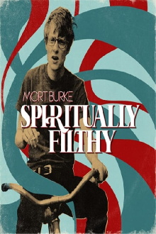 Mort Burke: Spiritually Filthy Trailer