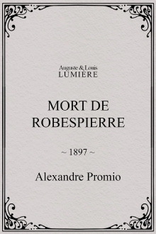 Mort de Robespierre Trailer