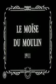 Moses of the Mill Trailer
