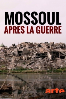 Mossoul, après la guerre Trailer