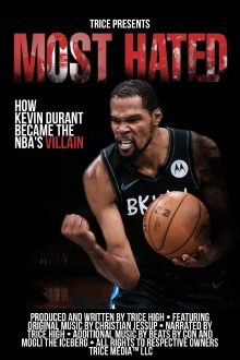 Most Hated: How Kevin Durant Became the NBA’s Villain Trailer