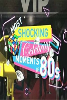 Most Shocking Celebrity Moments of the 80s Trailer