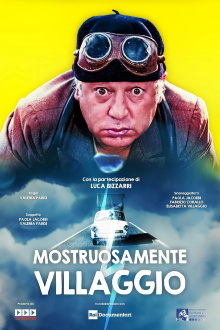 Mostruosamente Villaggio Trailer