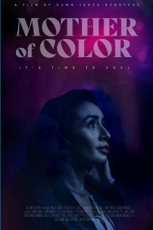 Mother of Color Trailer