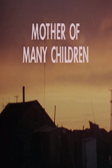 Mother of Many Children Trailer
