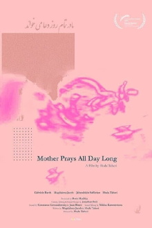 Mother Prays All Day Long Trailer