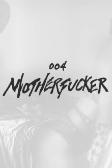 Motherfucker Trailer