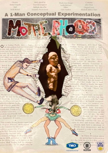 Motherhood: A 1-Man Conceptual Experimentation Trailer