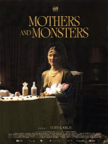 Mothers and Monsters Trailer