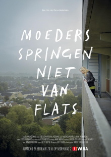 Mothers Don't Jump from Flats Trailer