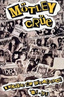 Motley Crue: Decade of Decadence '81-'91 Trailer