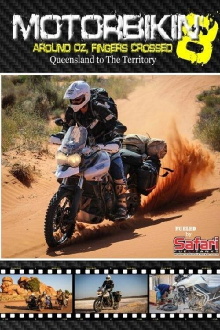 Motorbikin' 8: Sunshine coast to Darwin Trailer