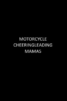 Motorcycle Cheerleading Mommas Trailer