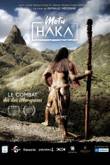 Motu Haka, le combat des îles Marquises Trailer