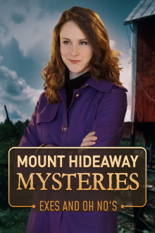 Mount Hideaway Mysteries: Exes and Oh No's Trailer