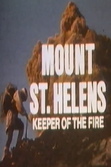 Mount St Helens: Keeper of the Fire Trailer