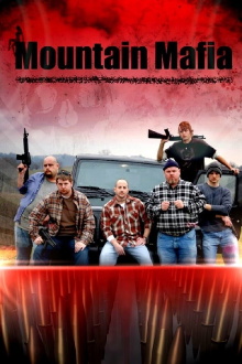 Mountain Mafia Trailer