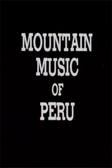 Mountain Music of Peru Trailer
