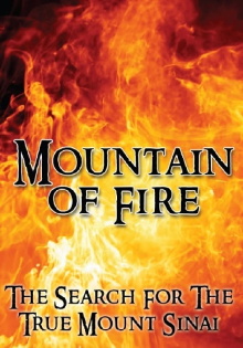 Mountain of Fire: The Search for the True Mount Sinai Trailer