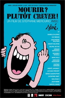 Mourir ? Plutôt crever ! Trailer
