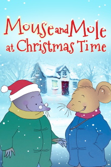 Mouse and Mole at Christmas Time Trailer