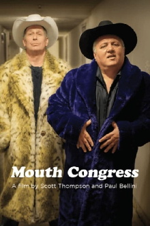 Mouth Congress Trailer