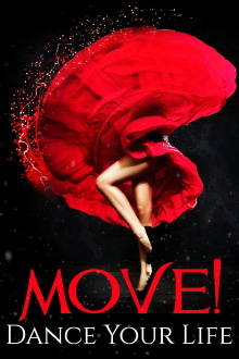 Move! Dance Your Life Trailer