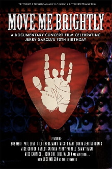 Move Me Brightly - Celebrating Jerry Garcia's 70th Birthday Trailer