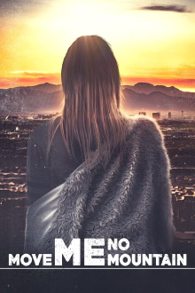 Move Me No Mountain Trailer