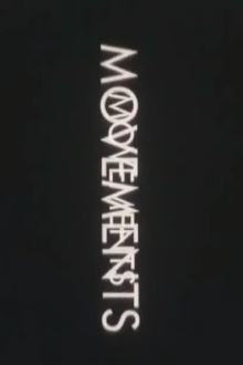 Movements Trailer