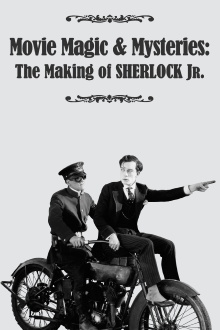 Movie Magic & Mysteries: The Making of Sherlock Jr. Trailer