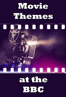 Movie Themes at the BBC Trailer