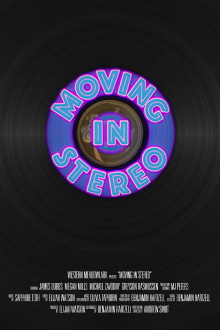 Moving in Stereo Trailer