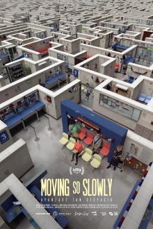 Moving So Slowly Trailer