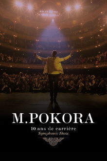 M.Pokora : 10 Ans de carrière (Symphonic Show) Trailer
