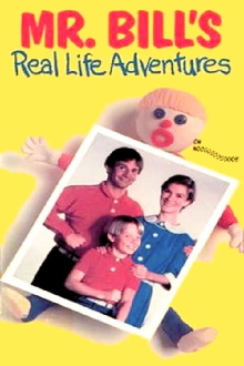 Mr. Bill's Real Life Adventures Trailer