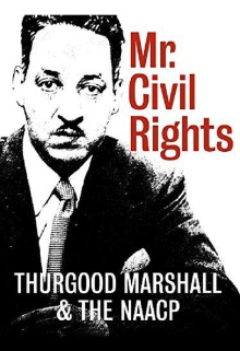 Mr. Civil Rights: Thurgood Marshall and the NAACP Trailer