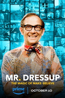 Mr. Dressup: The Magic of Make Believe Trailer