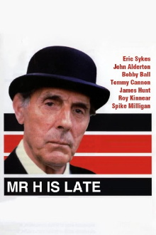 Mr. H Is Late Trailer