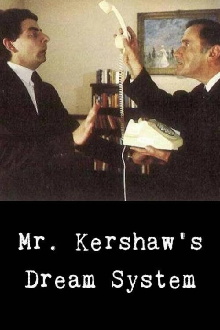Mr. Kershaw's Dream System Trailer
